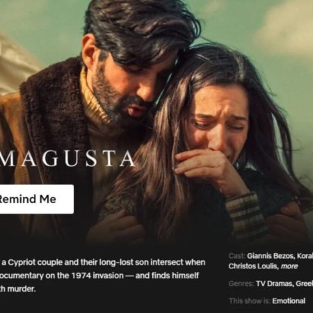 Το «Famagusta» μπαίνει στο Netflix κι αυτό έχει πολύ μεγάλη σημασία